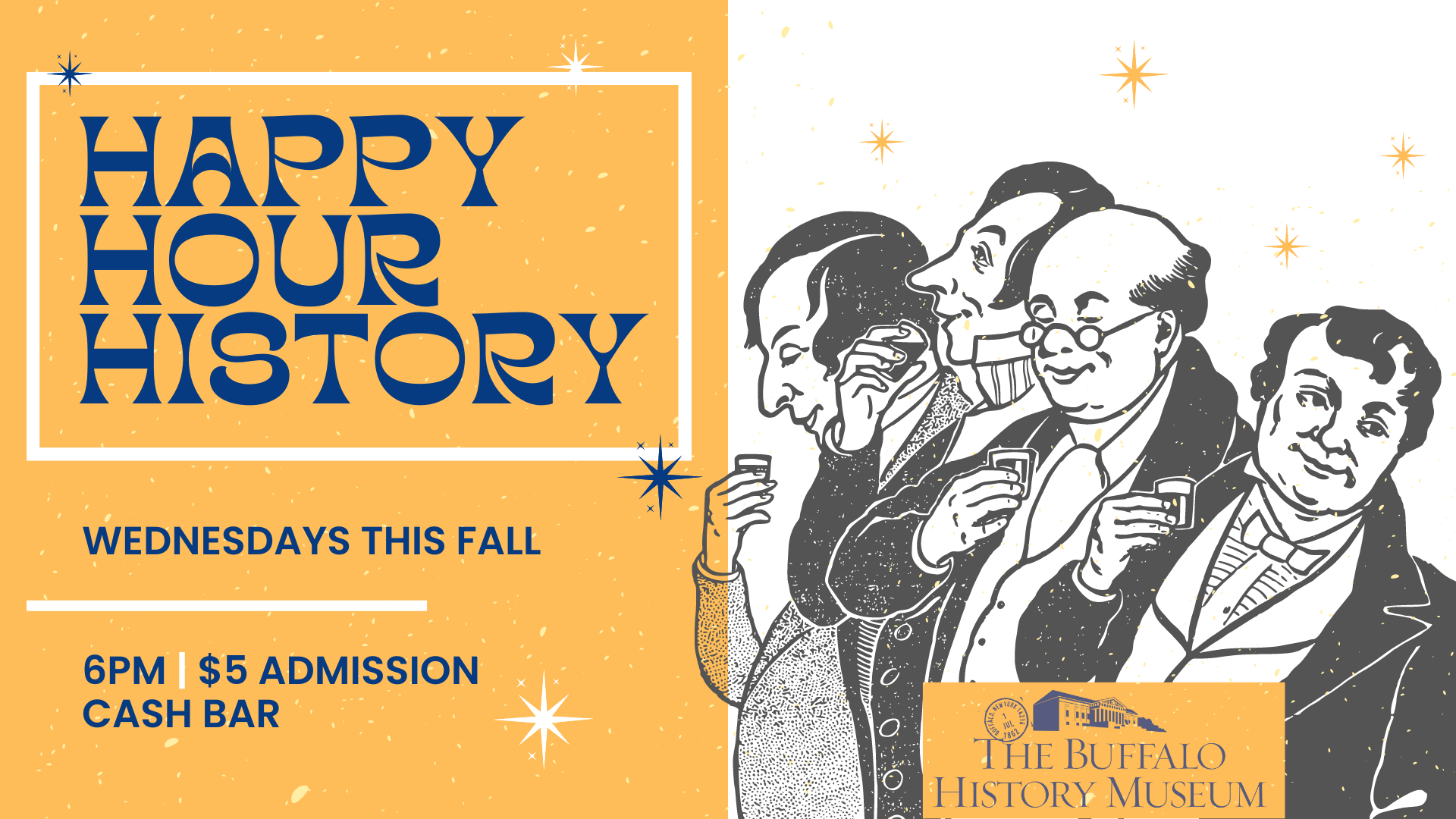 "Happy Hour History" Series Continues Through December The Buffalo